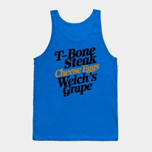 Guest Check | T-bone steak, Cheese Eggs & Welch's Grape Tank Top